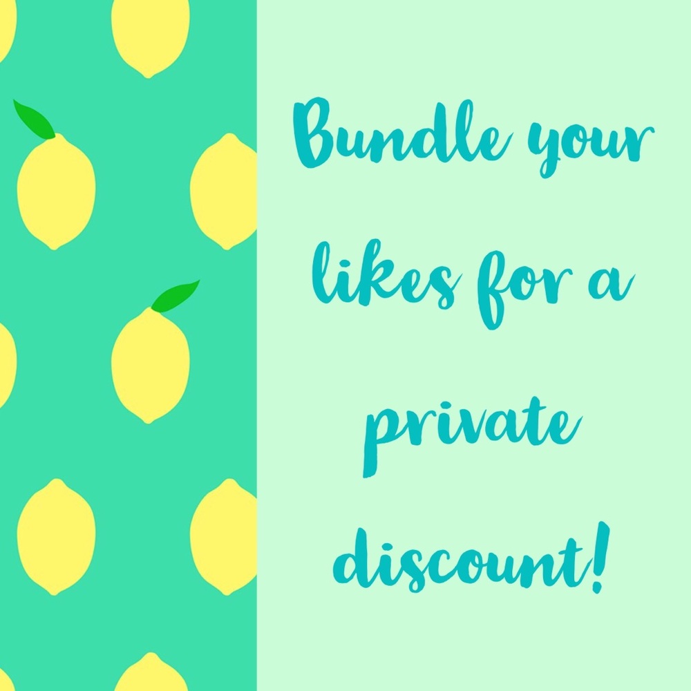 Bundle your likes for  a private discount!
